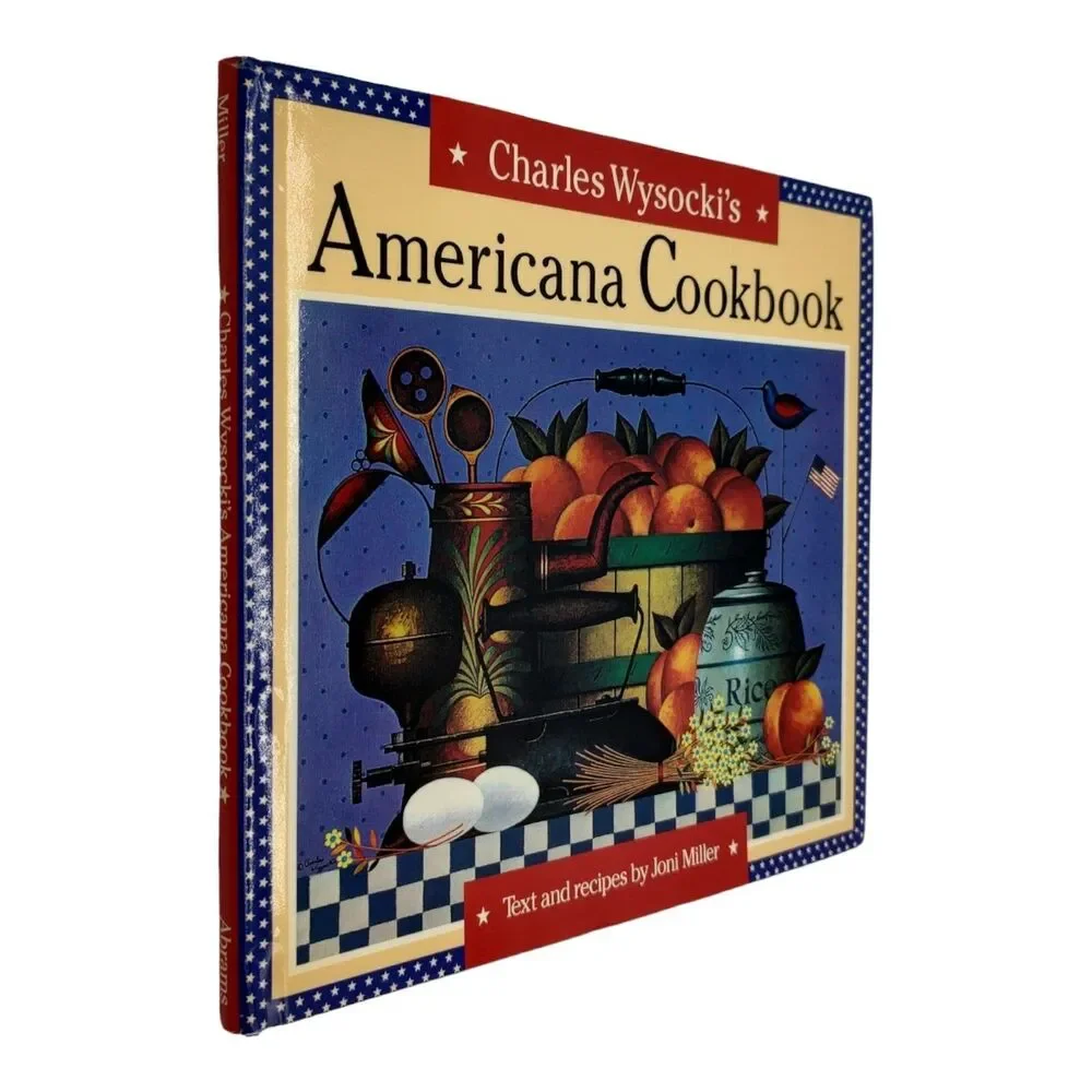 NEW 1995 Vintage Charles Wysocki's Americana Cookbook Recipes by Joni Miller